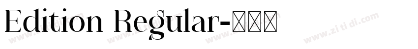 Edition Regular字体转换 Edition Regular字体转换